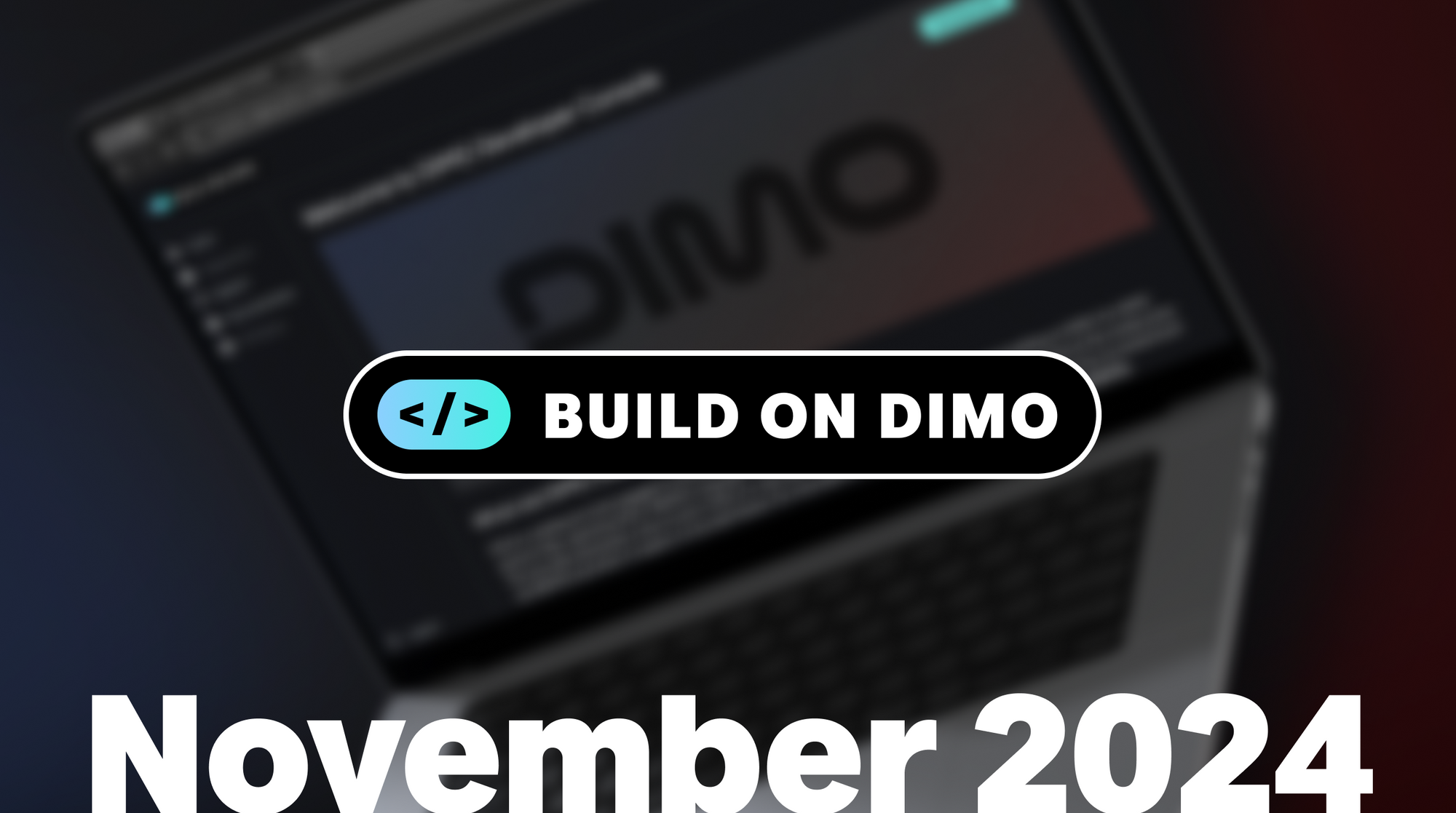 Build On DIMO - November 2024